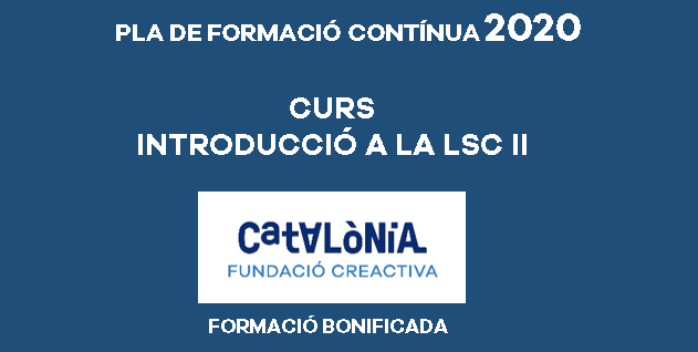 INTRODUCCIÓ A LA LLENGUA DE SIGNES II